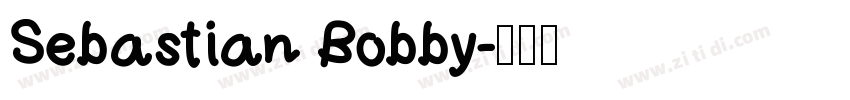 Sebastian Bobby字体转换